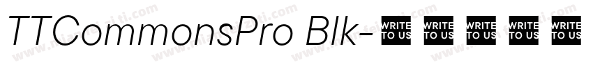 TTCommonsPro Blk字体转换